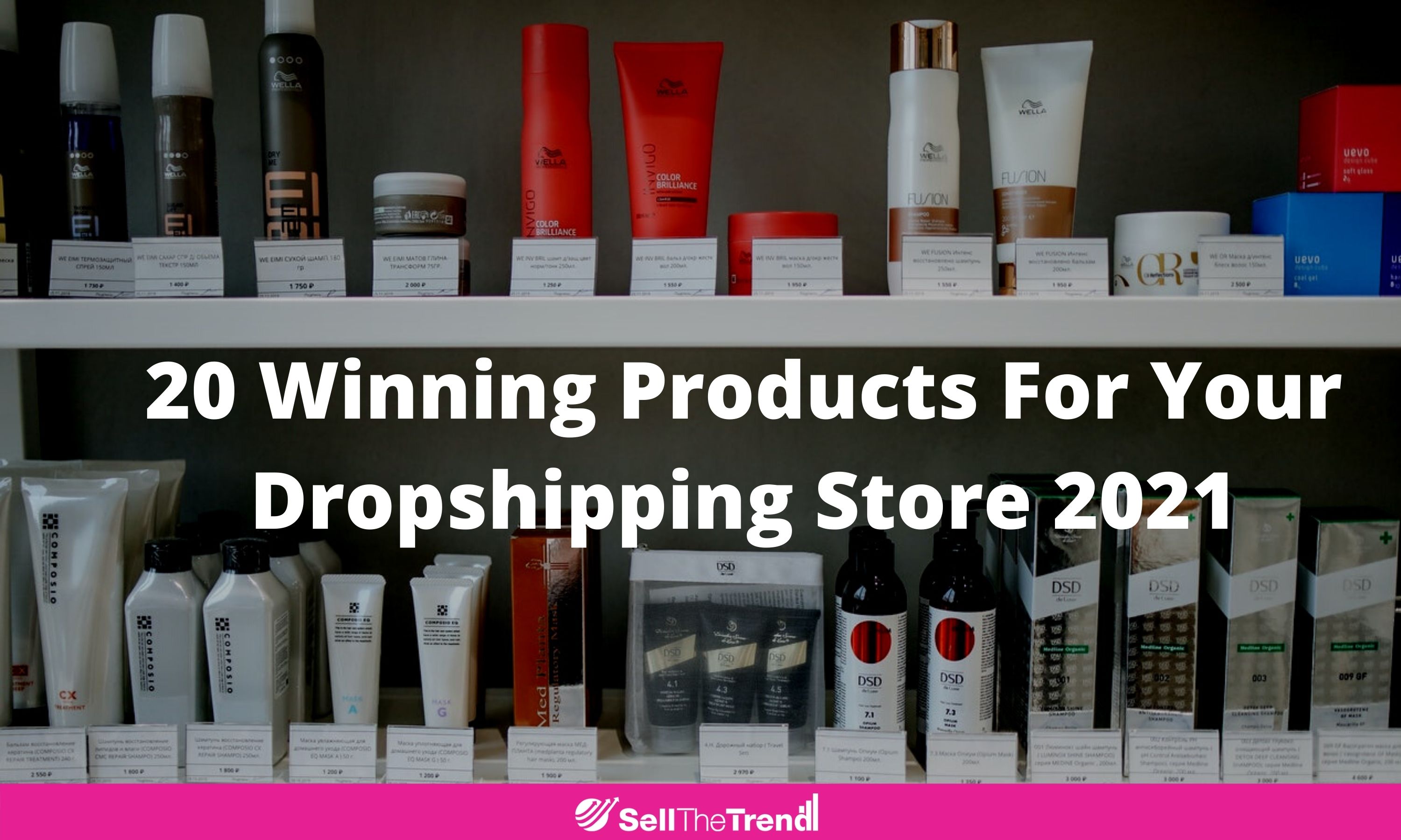 20 winning products for your dropshipping store 2021
